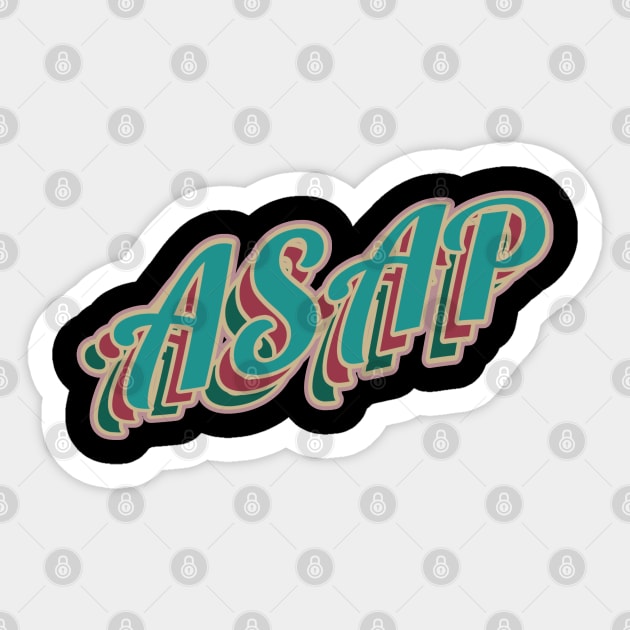 ASAP Sticker by Sarcastic101